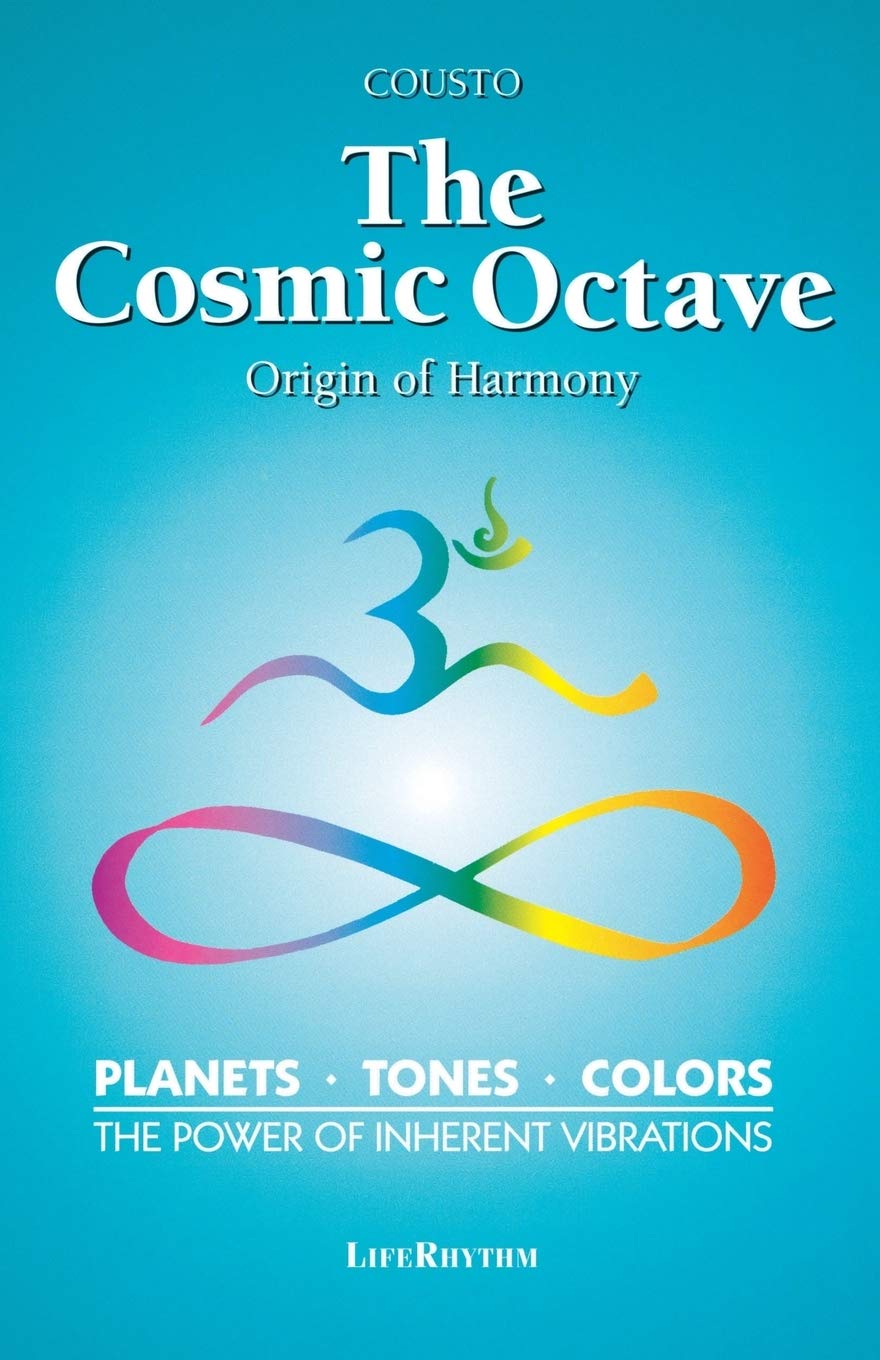 The Cosmic Octave: Origin of Harmony: 0940795205
