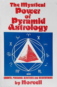 The Mystical Power of Pyramid Astrology: 0811902897