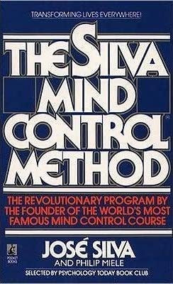 The silva mind control method: 0671739891