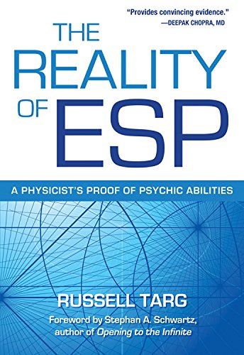 The reality of esp - A physicist's proof of psychic abilities: 0835608840