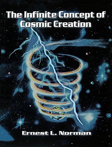 The infinite concept of cosmic creation: 0935097414