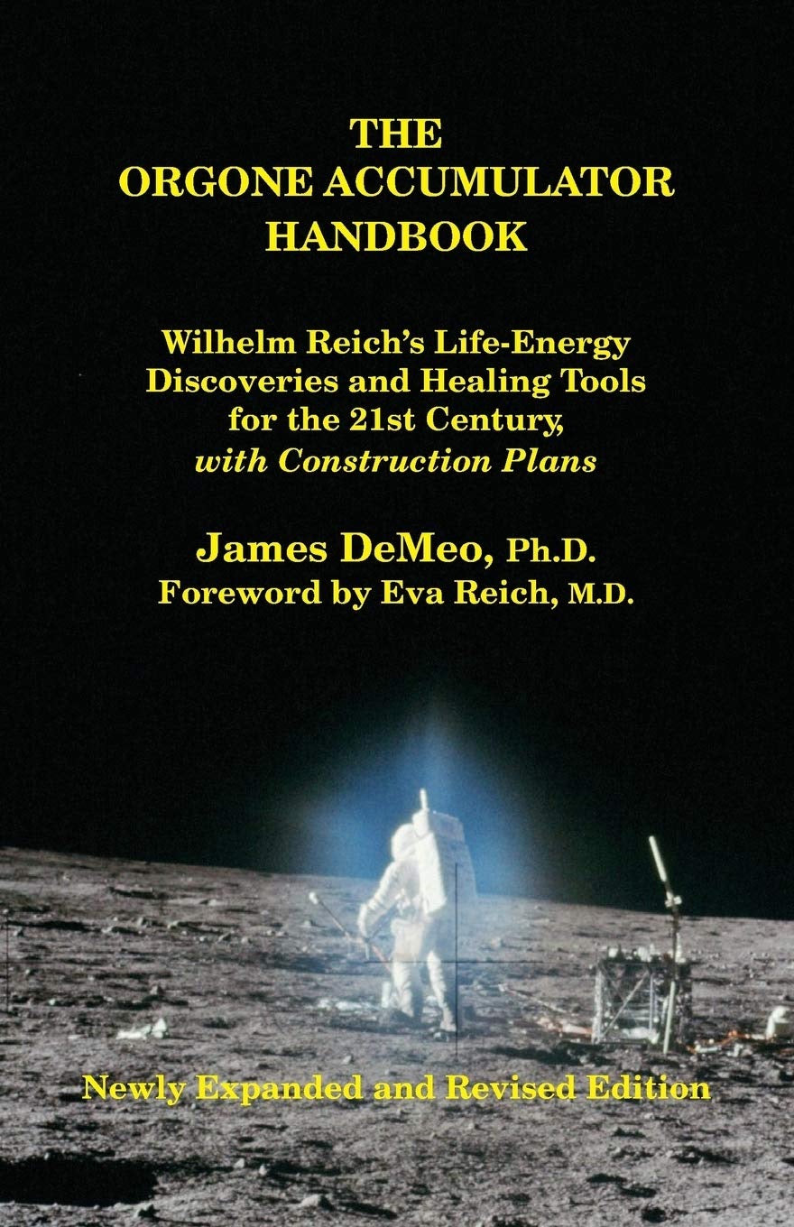 The Orgone Accumulator Handbook: 0980231639