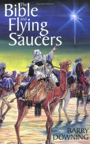 The bible and flying saucers: 1569247455