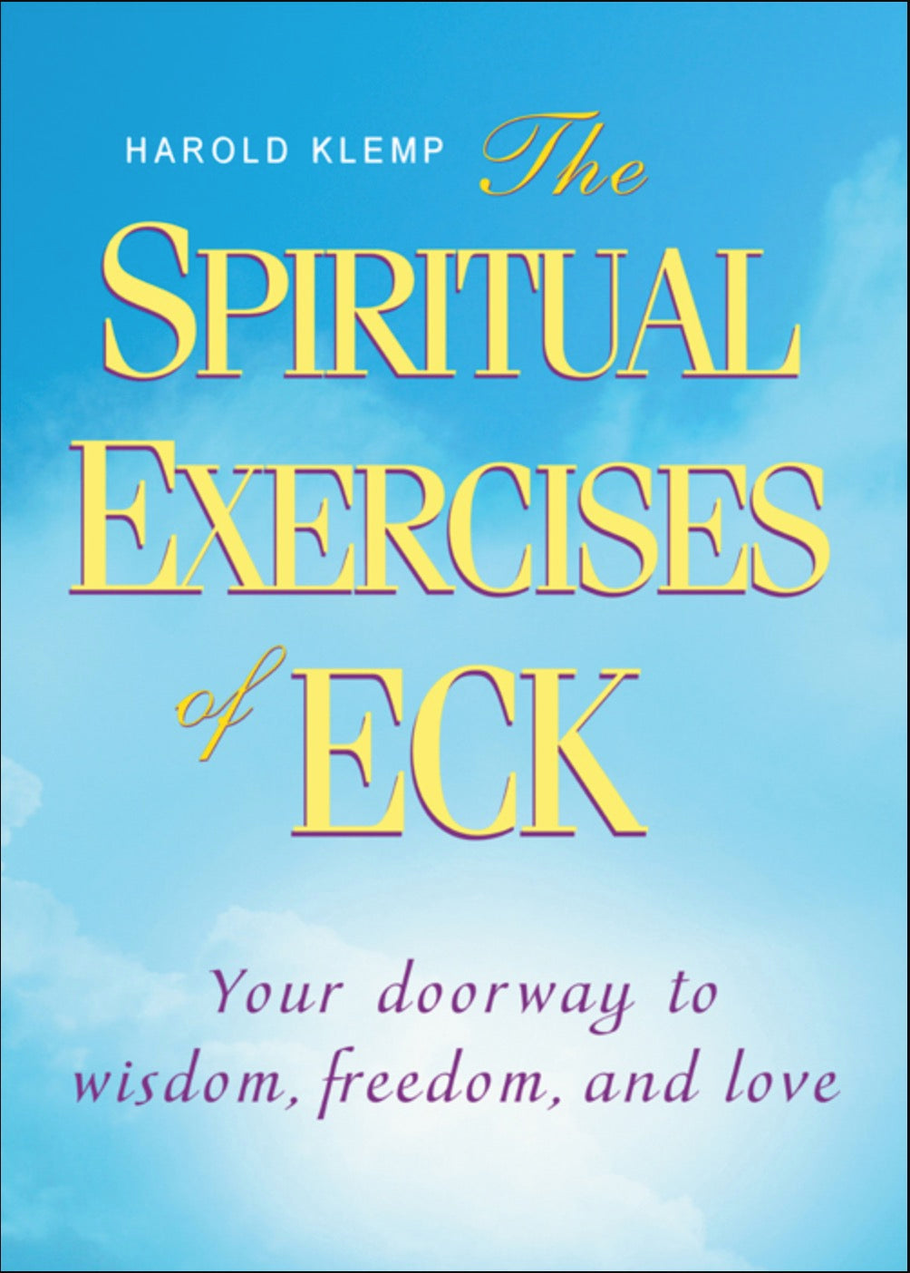 The spiritual exercises of eck: 1570433577