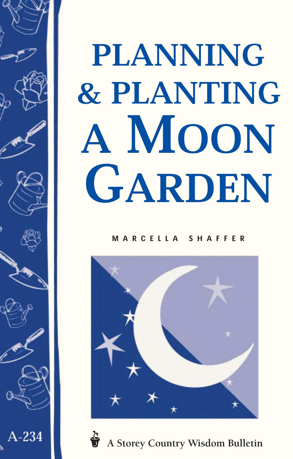 Planning & planting a moon garden: 158017339X