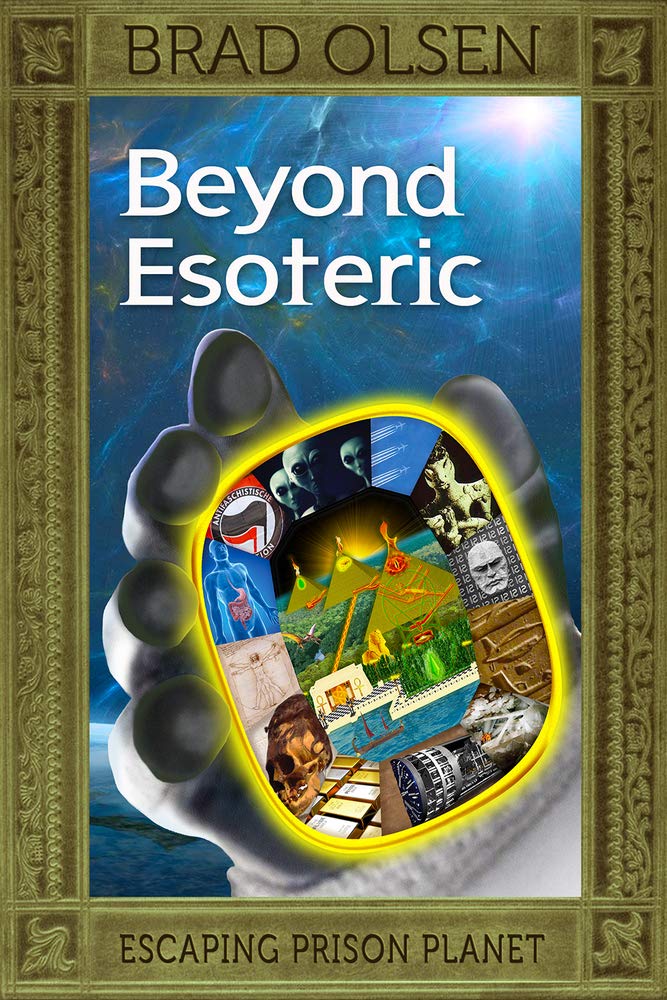 Beyond Esoteric Volume 3: Escaping Prison Planet: 1888729740