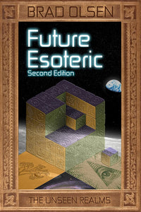 Future Esoteric - The Unseen Realms: 1888729783