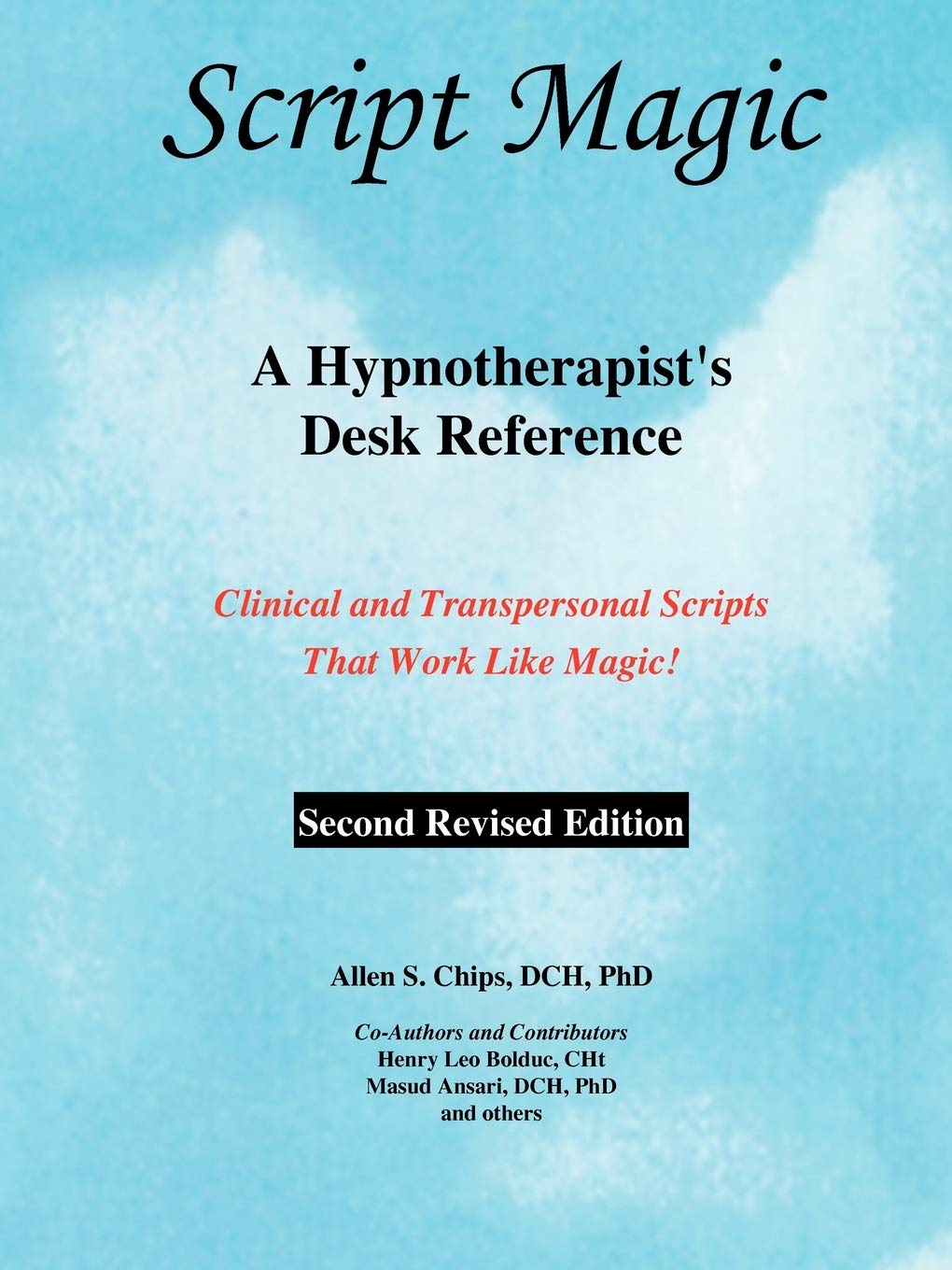 Script magic - A hypnotherapist's desk reference: 1929661061