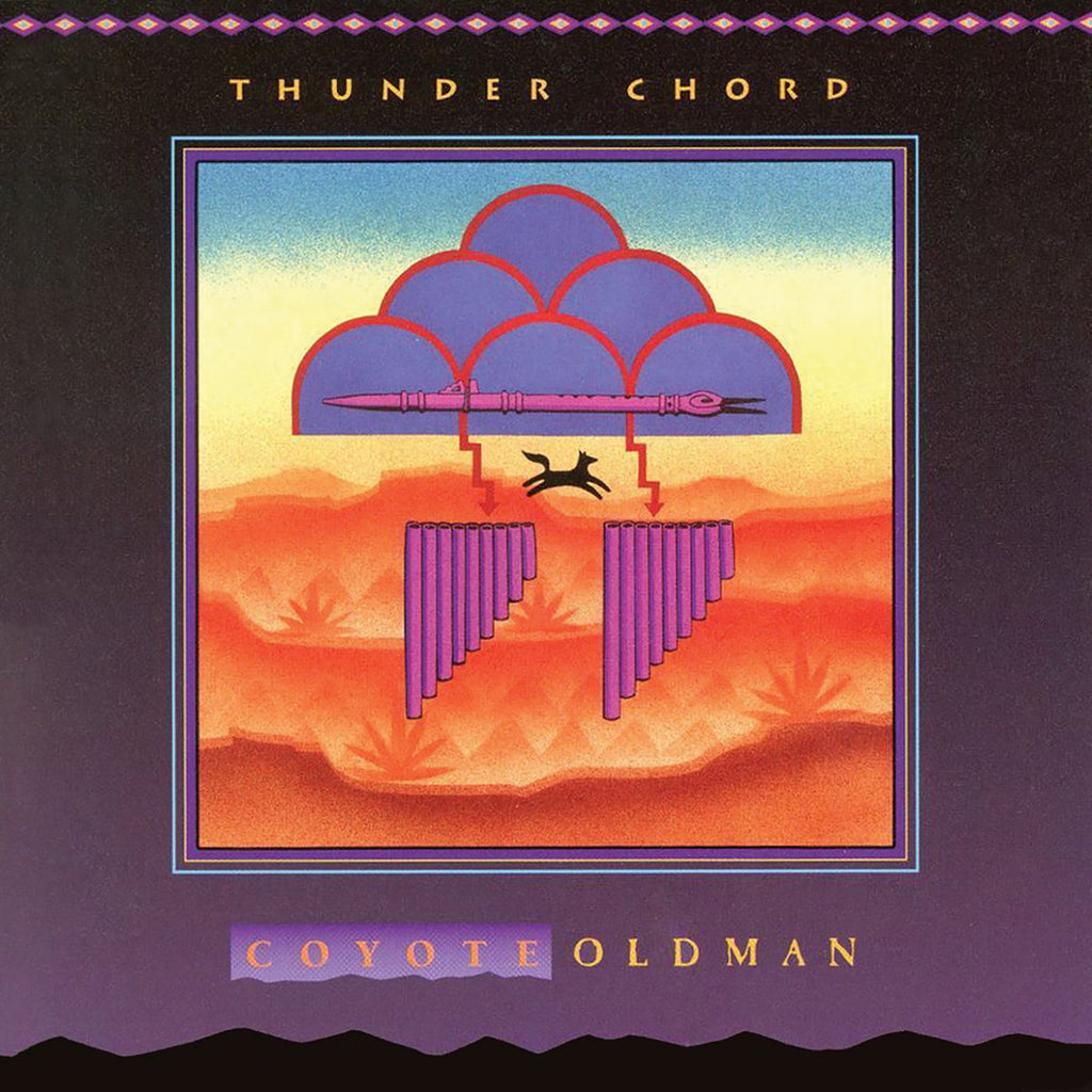 Coyote Oldman – Thunder Chord